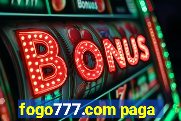 fogo777.com paga